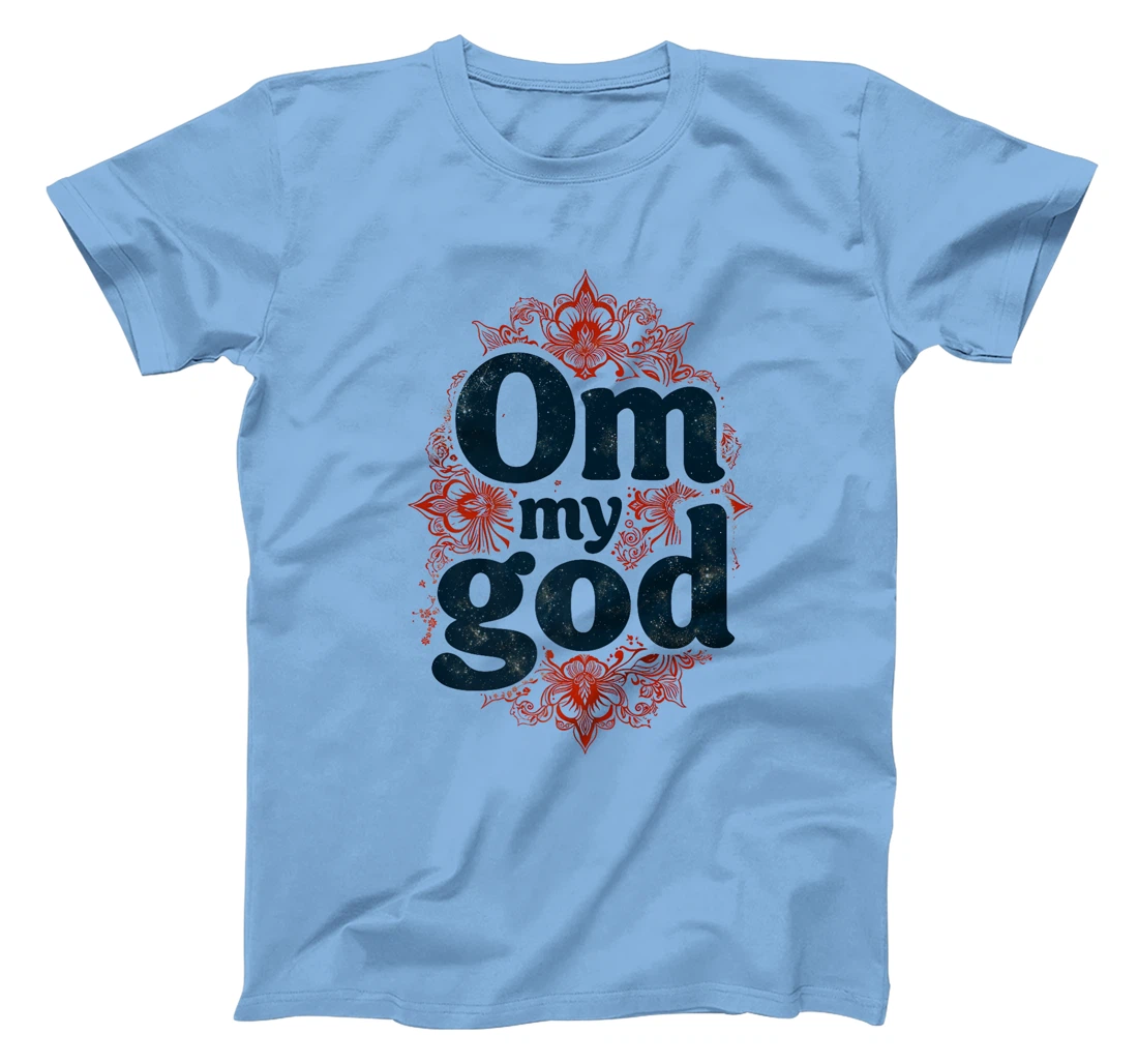 Om My God Yoga Meditation Spiritual Zen Yogi Namaste Design Premium T-Shirt