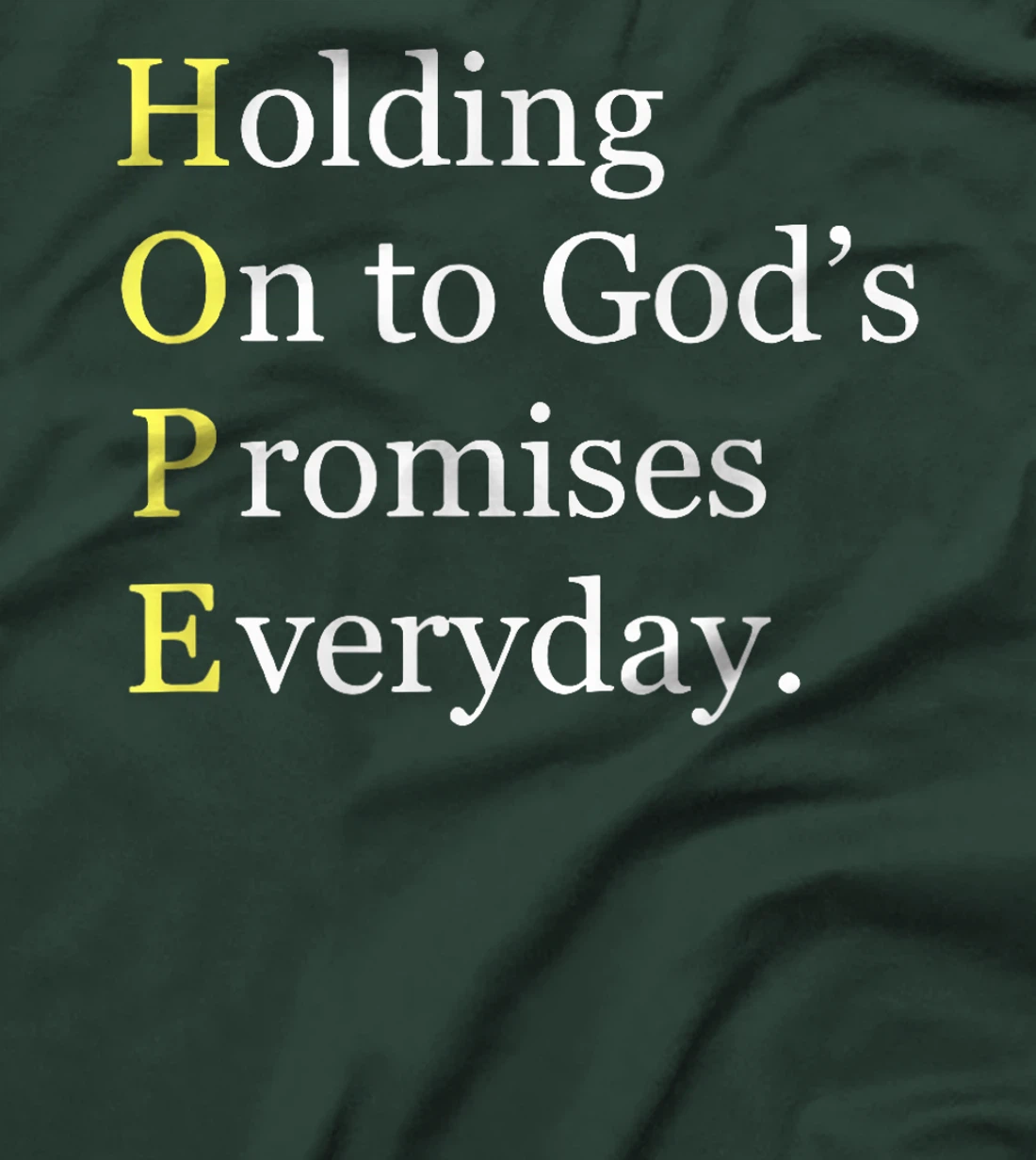 Holding On To Gods Promises Everyday Blessed Hope Titus 2 13 T-Shirt
