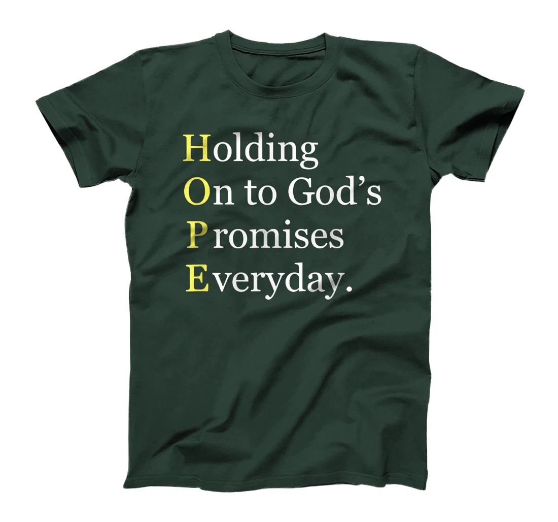 Holding On To Gods Promises Everyday Blessed Hope Titus 2 13 T-Shirt