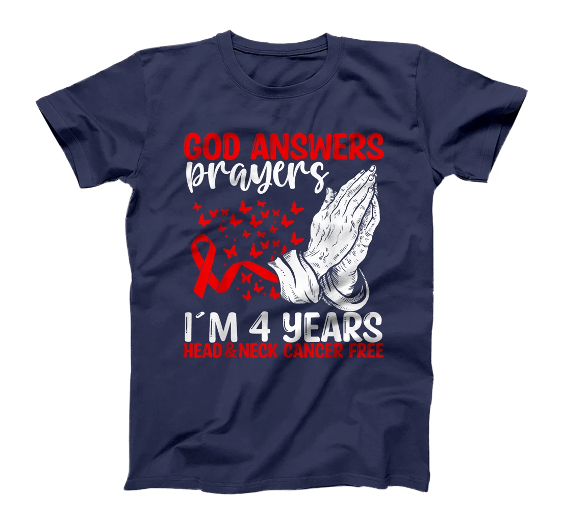 4 Years Head&Neck Cancer Free God Prayer Cancer Awareness T-Shirt