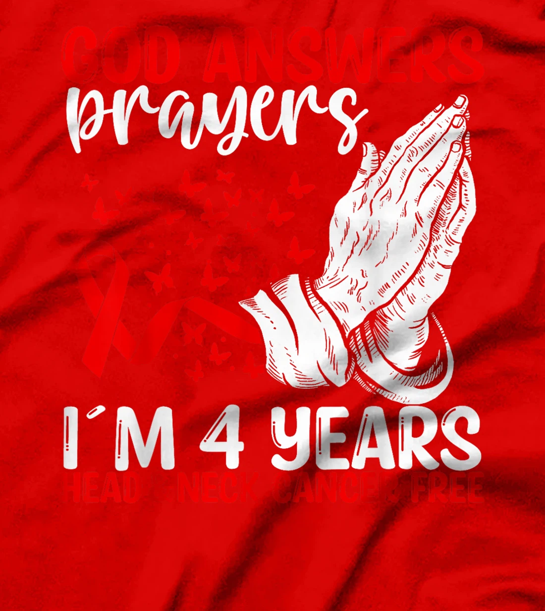 4 Years Head&Neck Cancer Free God Prayer Cancer Awareness T-Shirt