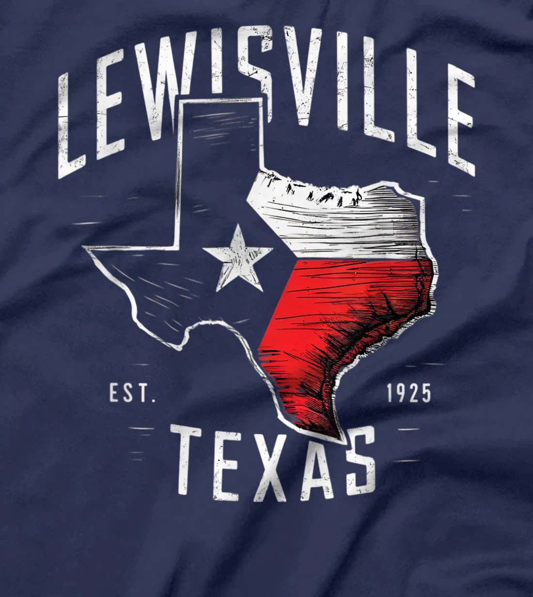 Lewisville Texas TX Vintage State Flag | Est. 1925 T-Shirt