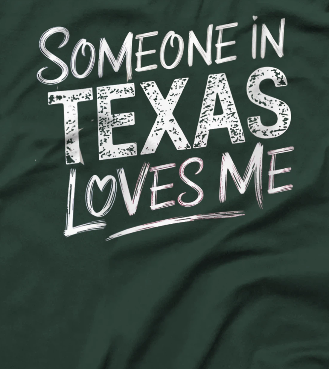 Womens Somebody In Texas Loves Me Funny Gift T-Shirt