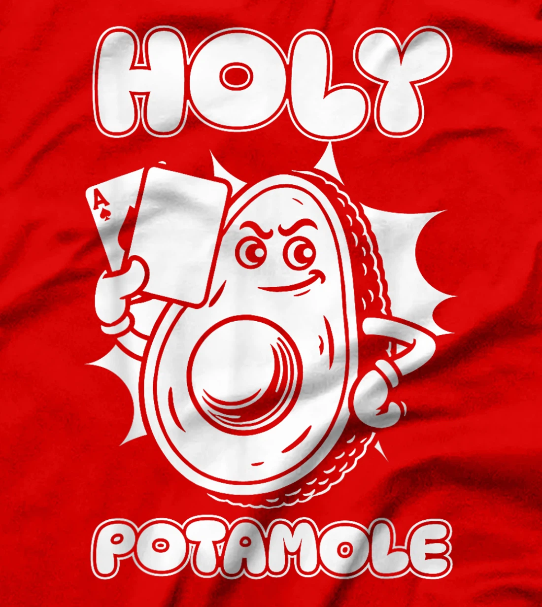 Poker Gambler - Texas Holdem Gambling Avocado Holy Potamole T-Shirt