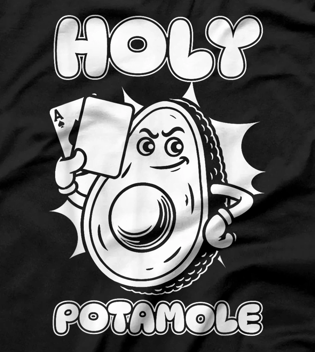 Poker Gambler - Texas Holdem Gambling Avocado Holy Potamole T-Shirt