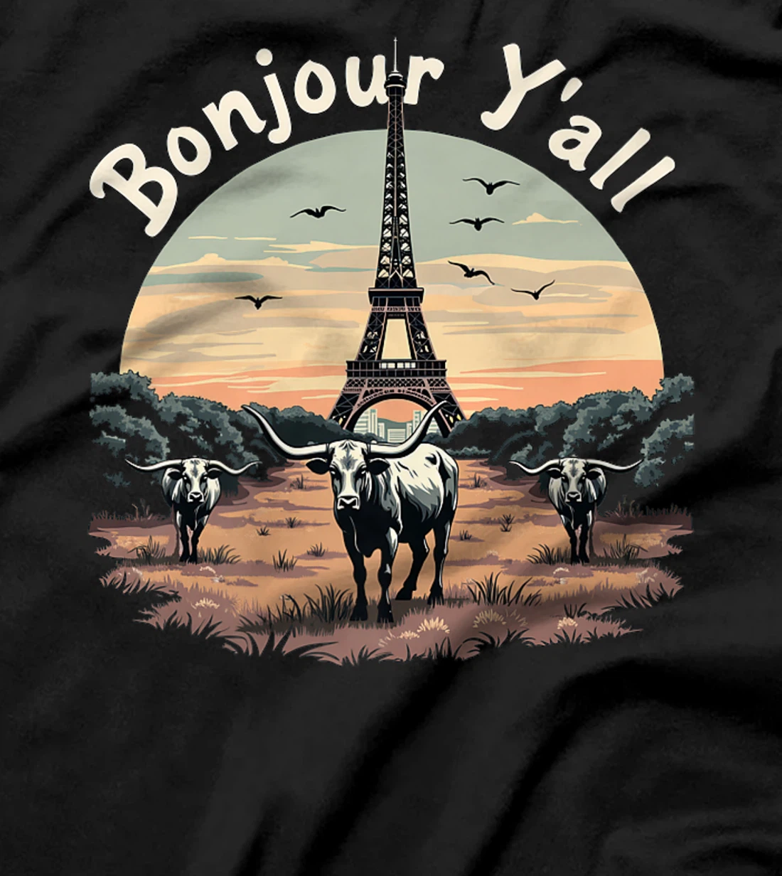Bonjour Y'all Eiffel Tower Texas Cattle Ranch - French Texan Premium T-Shirt
