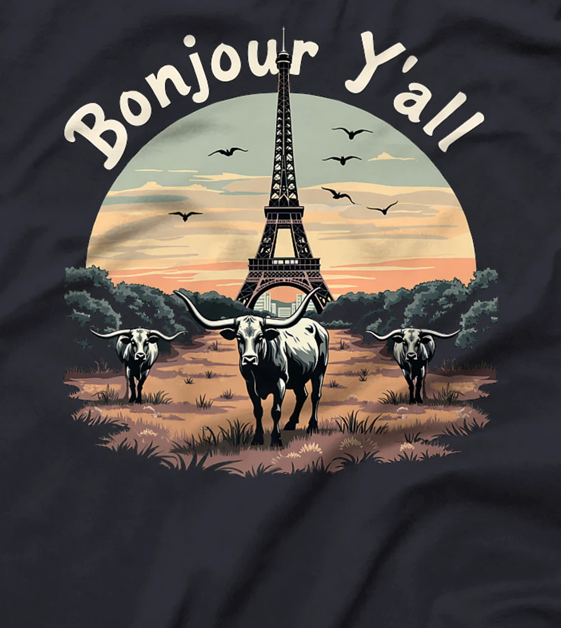 Bonjour Y'all Eiffel Tower Texas Cattle Ranch - French Texan Premium T-Shirt