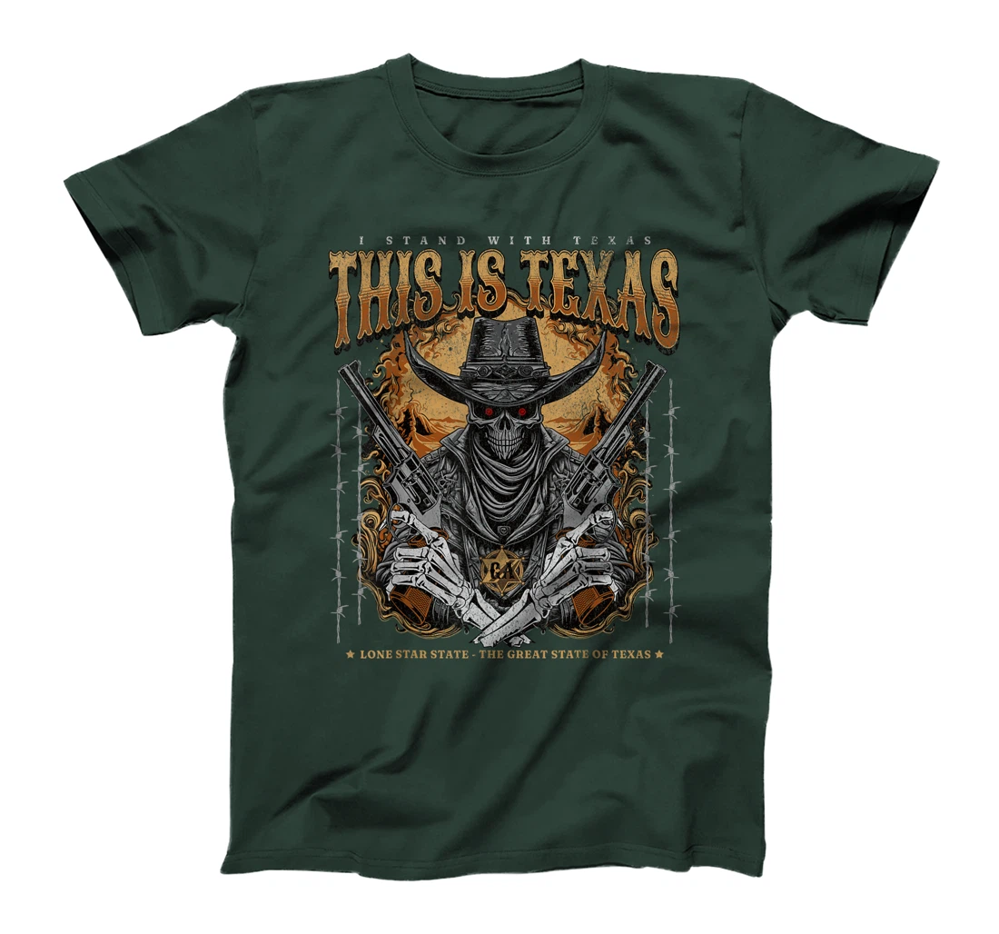 THIS IS TEXAS I Stand With Texas Sheriff Skul State of Texas T-Shirt