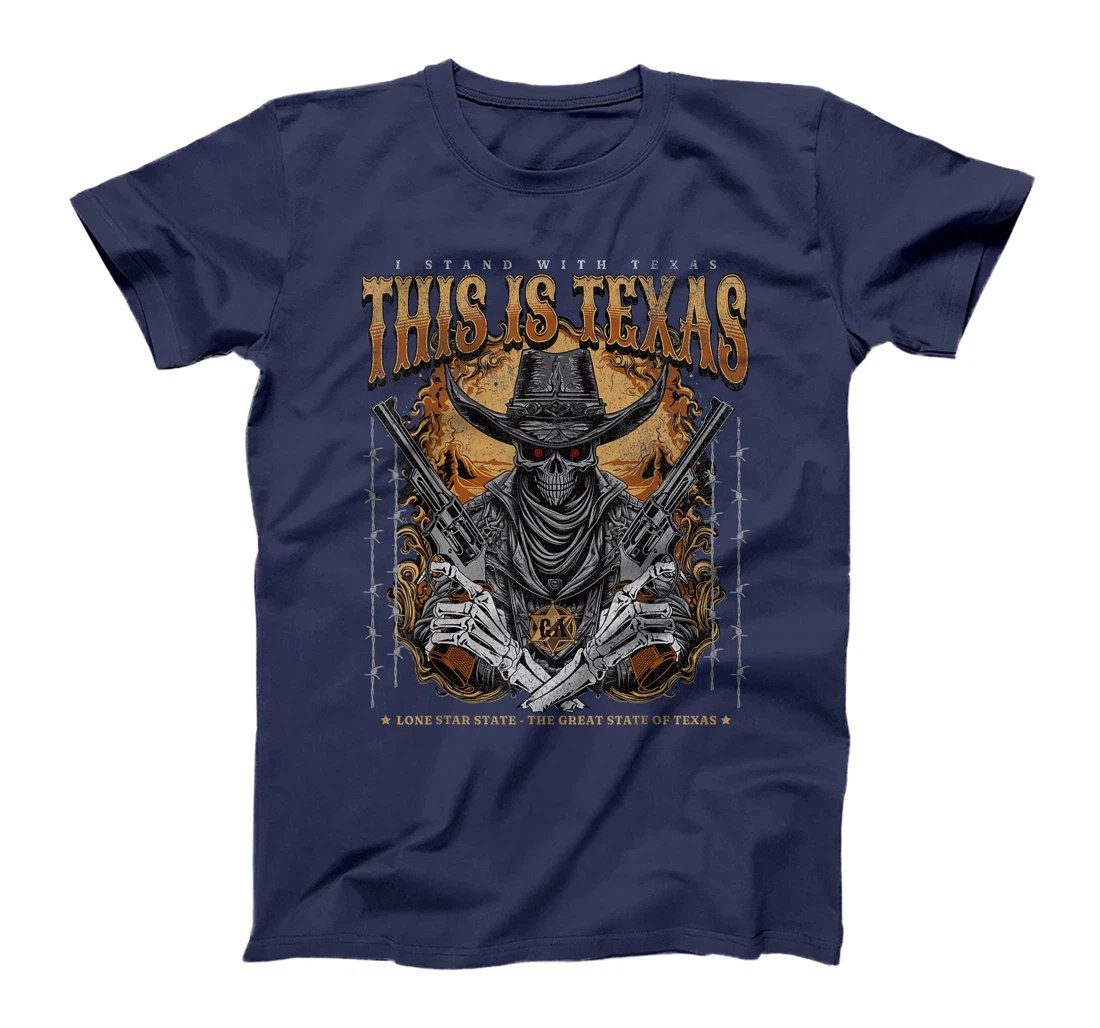 THIS IS TEXAS I Stand With Texas Sheriff Skul State of Texas T-Shirt