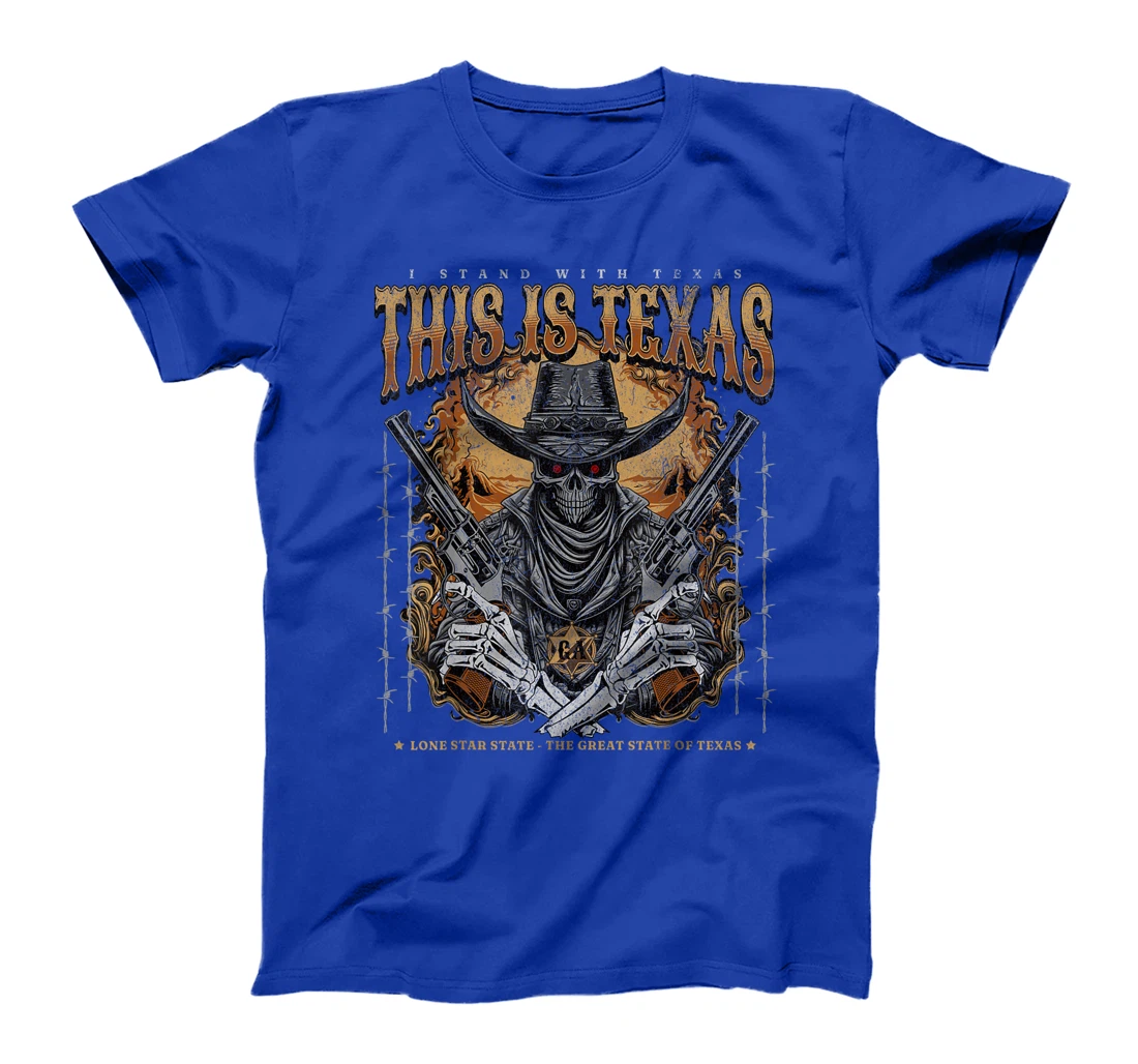 THIS IS TEXAS I Stand With Texas Sheriff Skul State of Texas T-Shirt