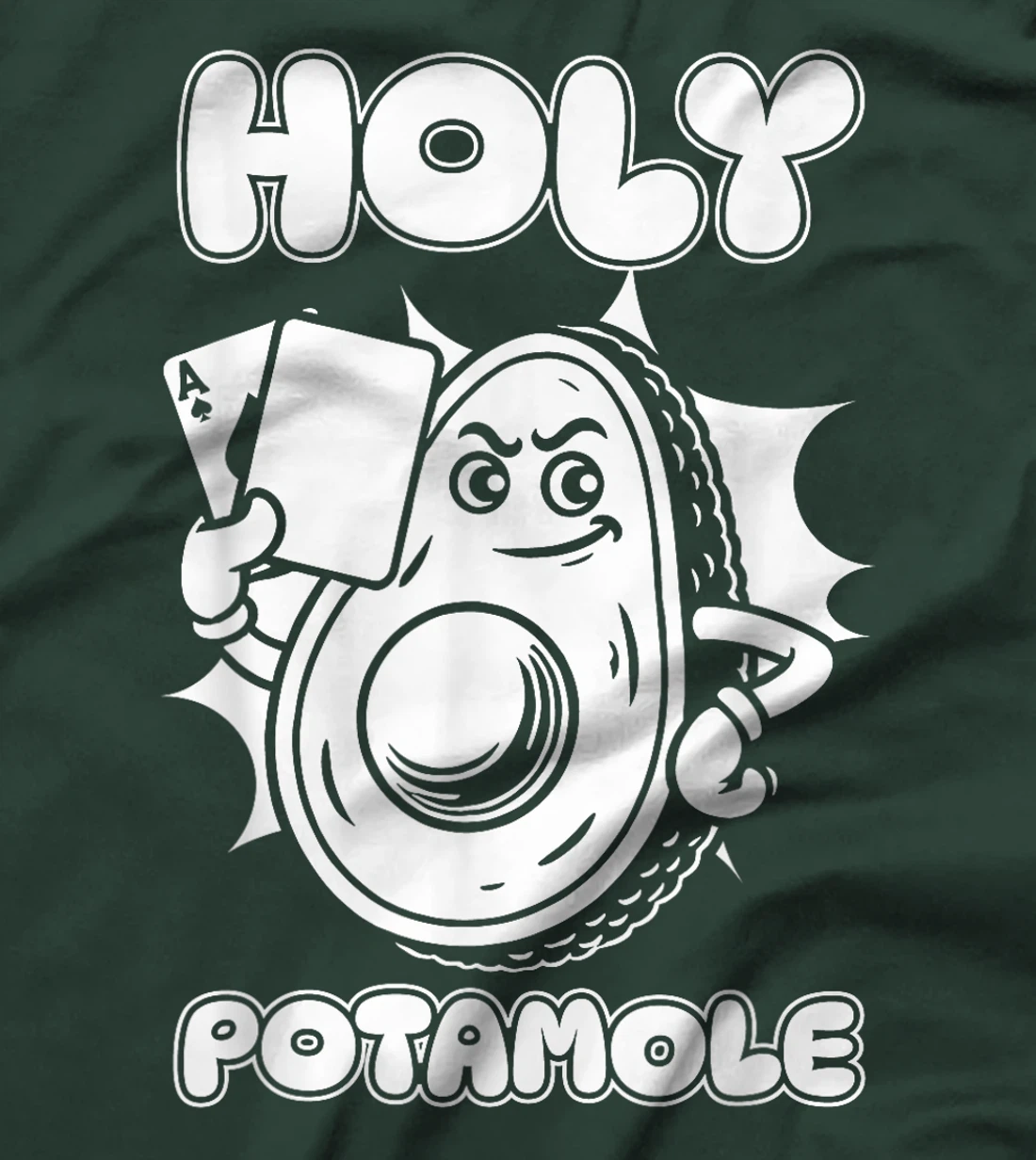 Poker Gambler - Texas Holdem Gambling Avocado Holy Potamole T-Shirt