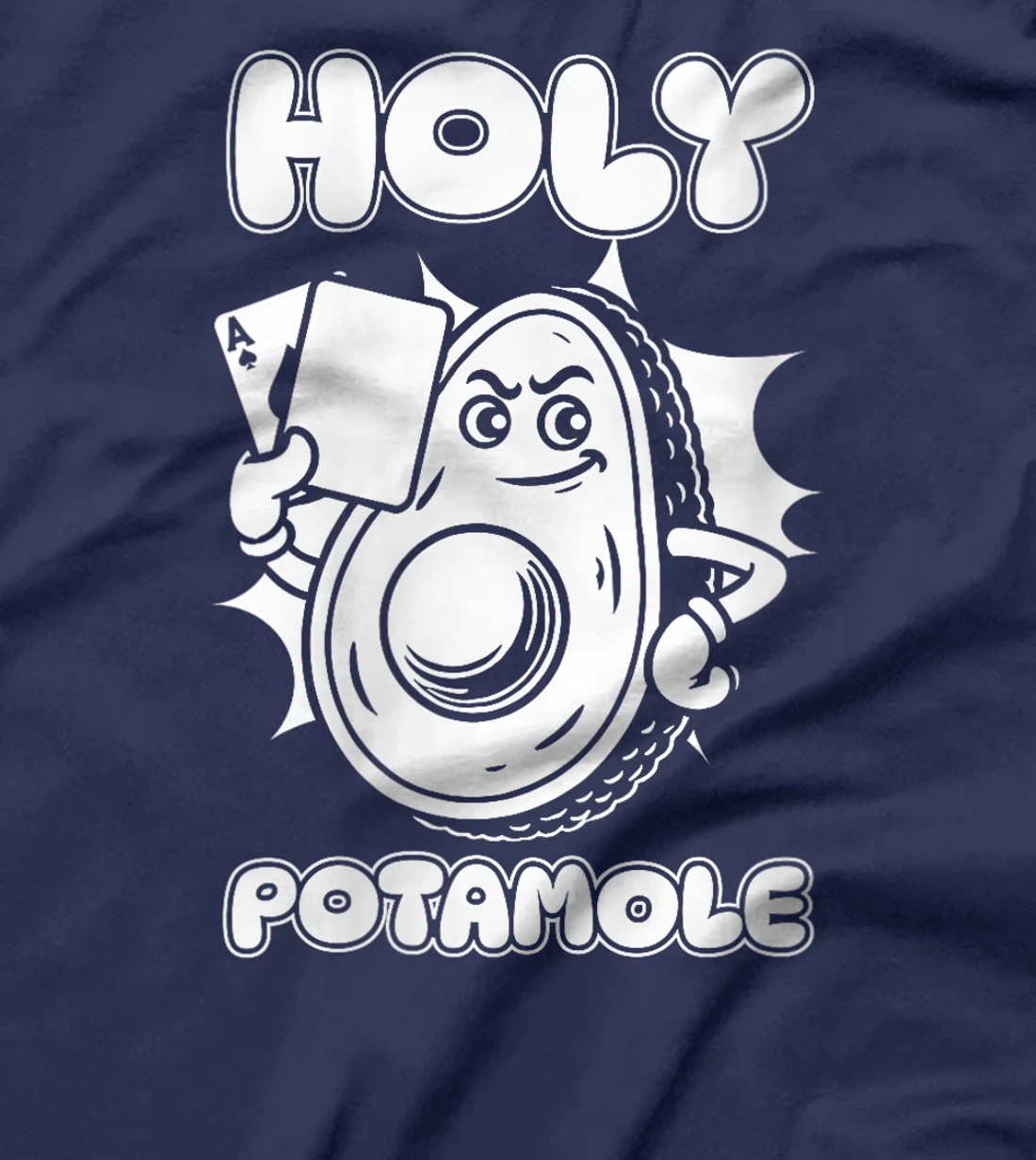 Womens Poker Gambler - Texas Holdem Gambling Avocado Holy Potamole T-Shirt