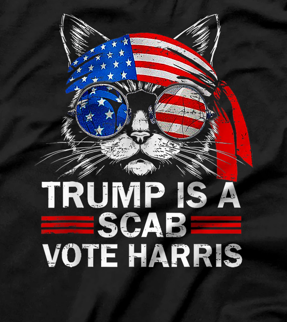 Donald Trump Is A Scab Vote Harris Walz Cat Lady T-Shirt