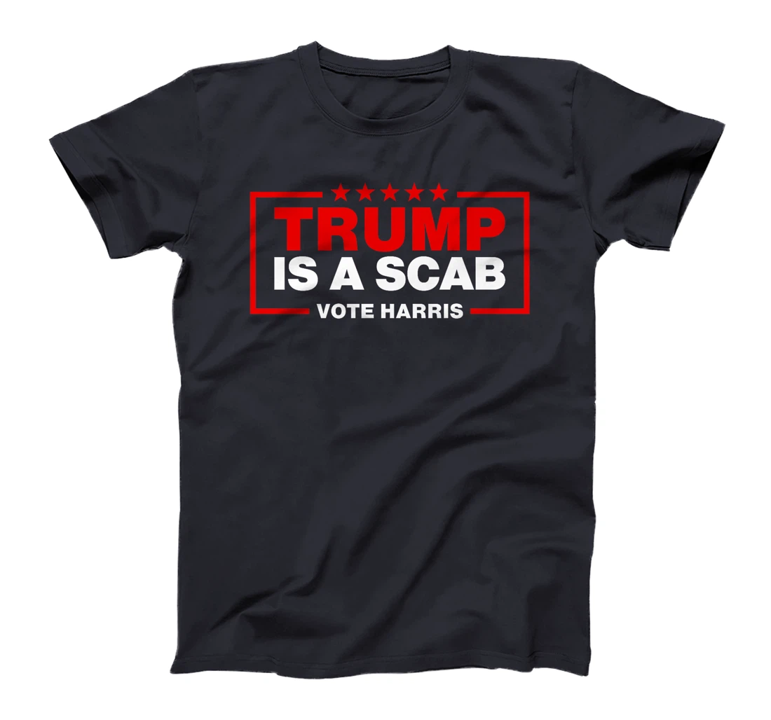 Trump Is A Scab Vote Harris Premium T-Shirt