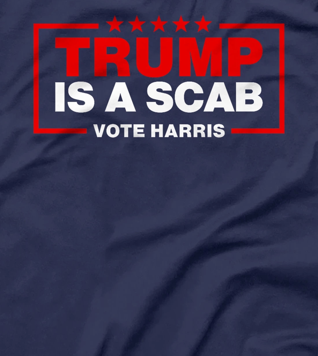 Trump Is A Scab Vote Harris Premium T-Shirt