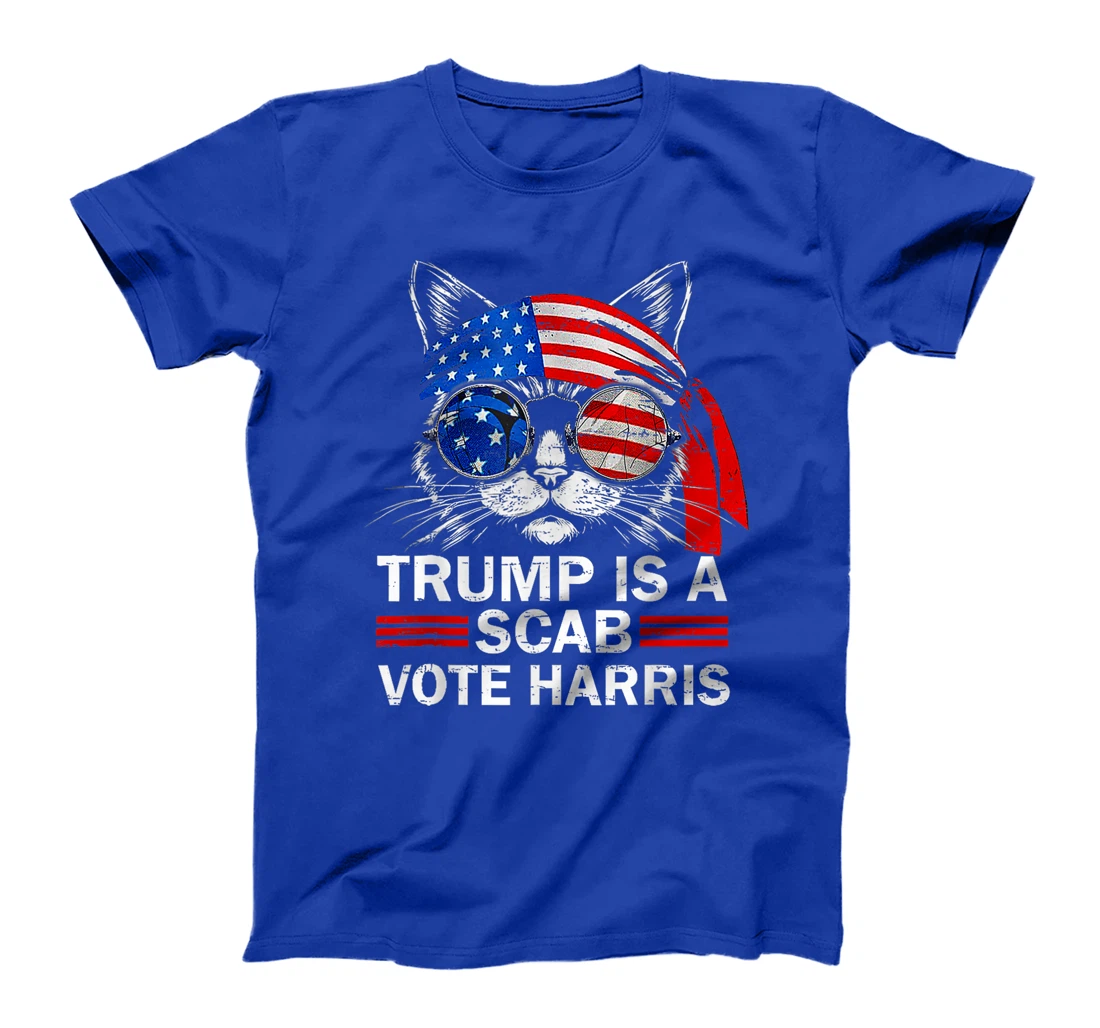 Donald Trump Is A Scab Vote Harris Walz Cat Lady T-Shirt