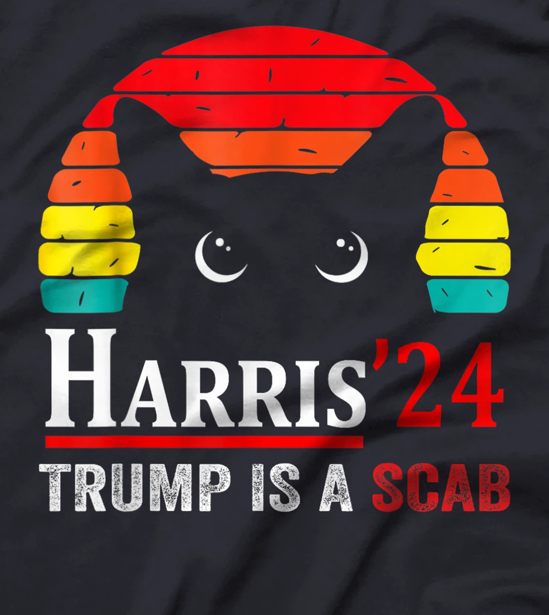 Donald Trump Is A Scab Vote Harris Valz Cat Lady T-Shirt
