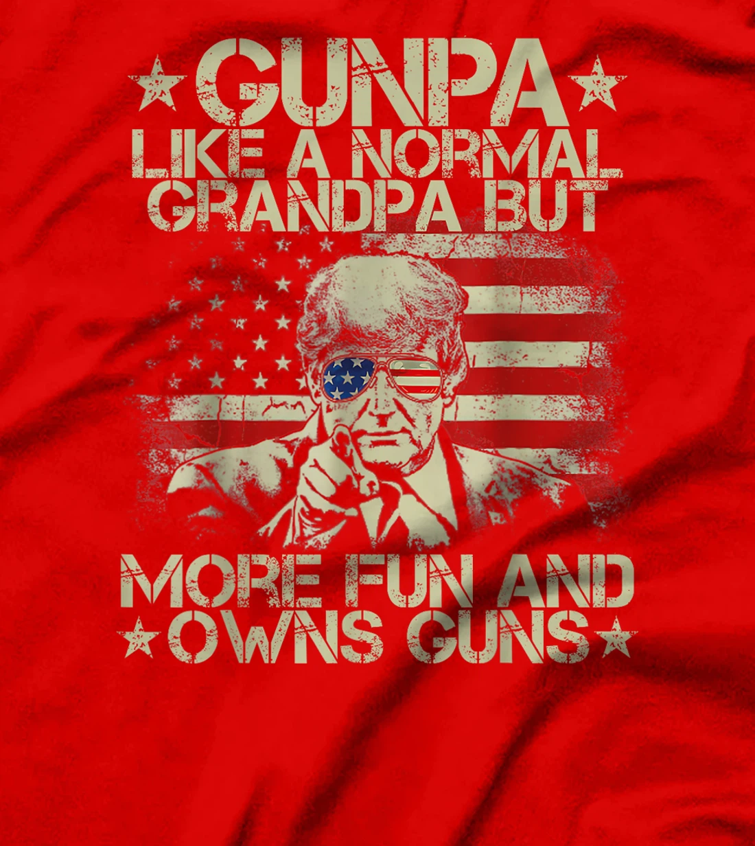Gunpa Like A Normal Grandpa But More Fun USA Flag Trump Guns T-Shirt
