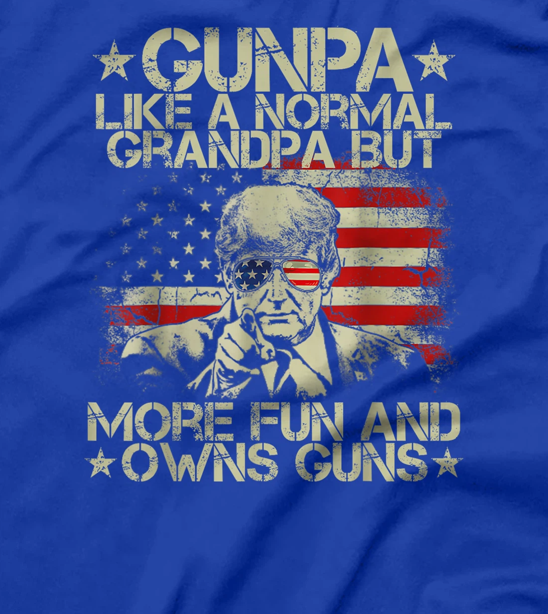 Gunpa Like A Normal Grandpa But More Fun USA Flag Trump Guns T-Shirt