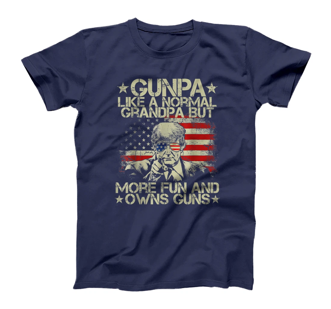 Gunpa Like A Normal Grandpa But More Fun USA Flag Trump Guns T-Shirt