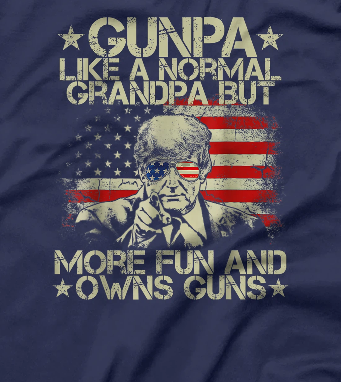 Gunpa Like A Normal Grandpa But More Fun USA Flag Trump Guns T-Shirt