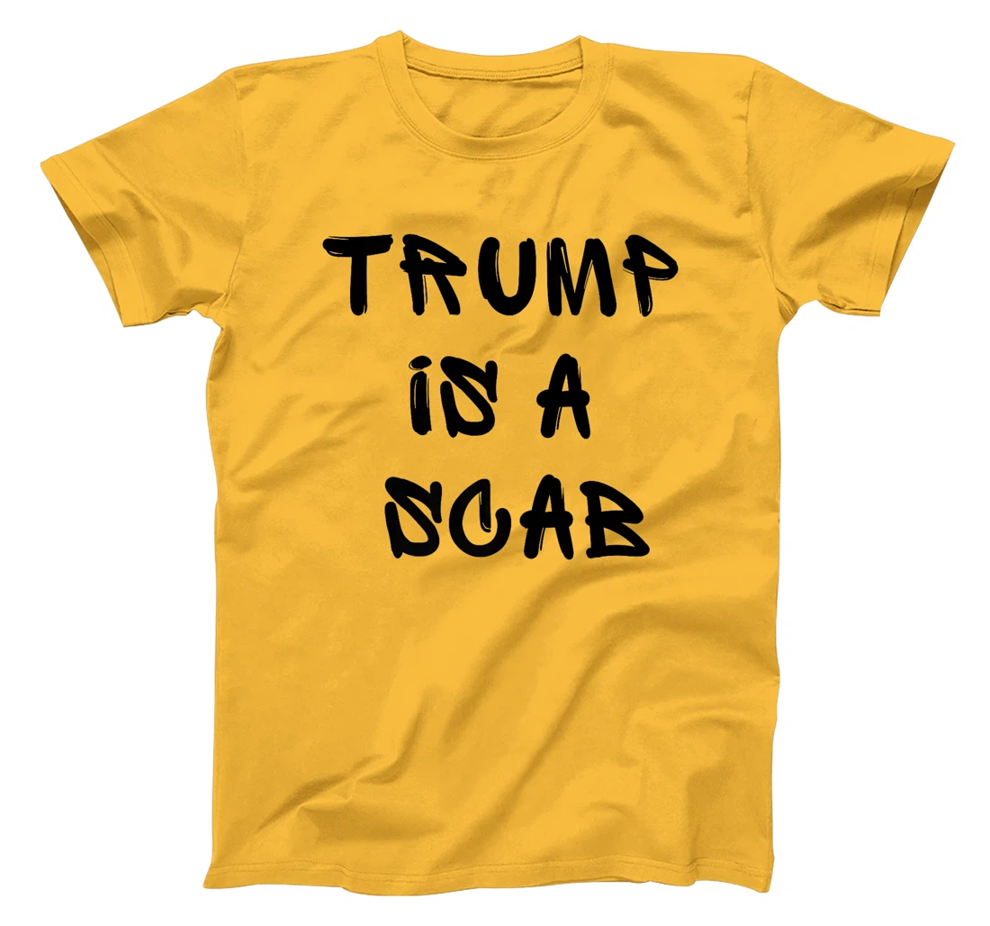 Donald Trump is a SCAB Vote Harris Premium T-Shirt