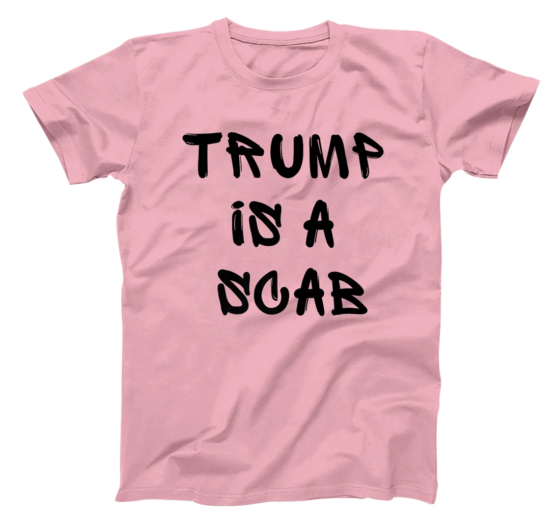 Donald Trump is a SCAB Vote Harris Premium T-Shirt