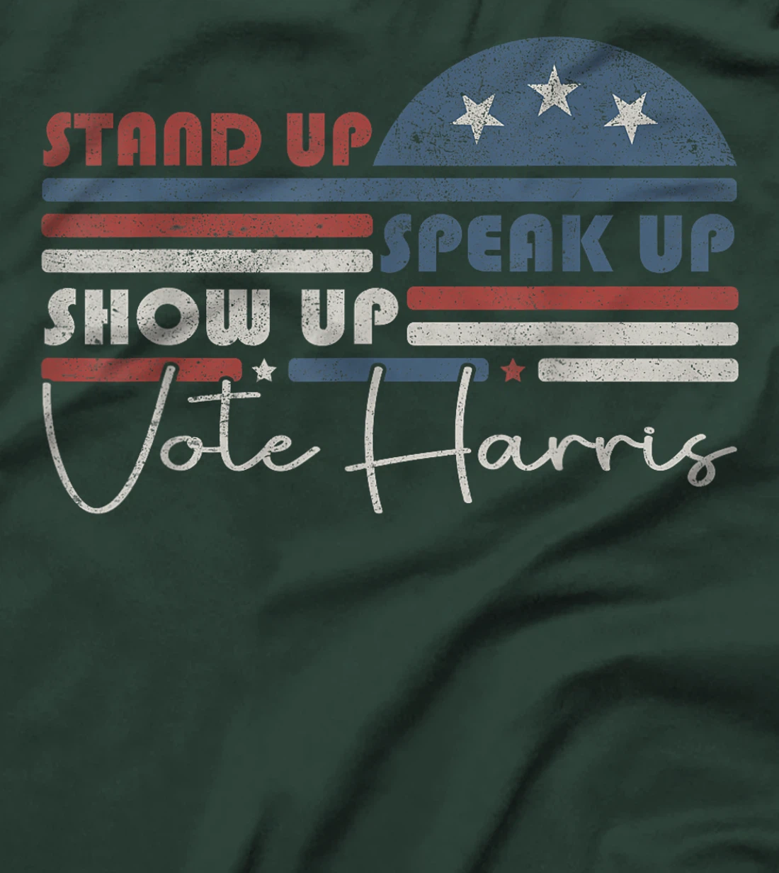 Trump Is A Scab Speak Up Stand Up Show Up Vote Harris Retro T-Shirt