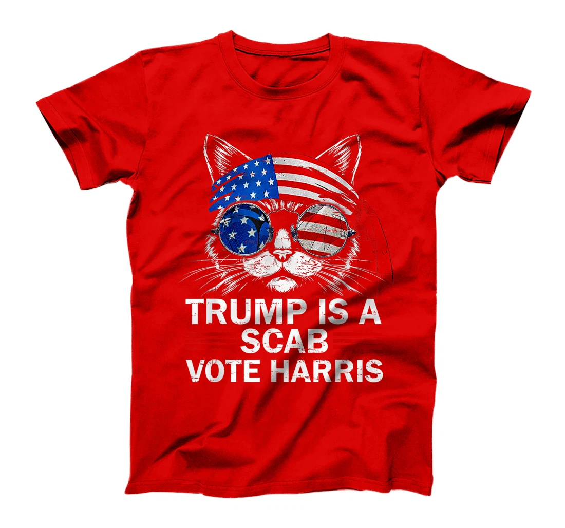 Cat Ladies Funny Trump Is A Scab Vote Harris T-Shirt