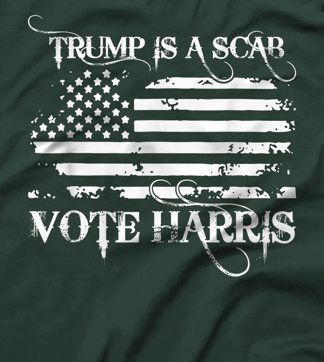 American Flag Funny Trump Is A Scab Vote Harris T-Shirt
