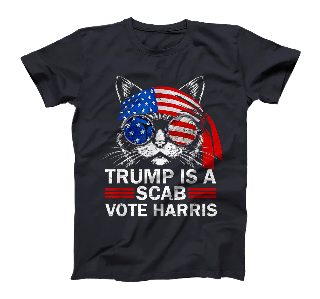 Cat Ladies Funny Trump Is A Scab Vote Harris T-Shirt