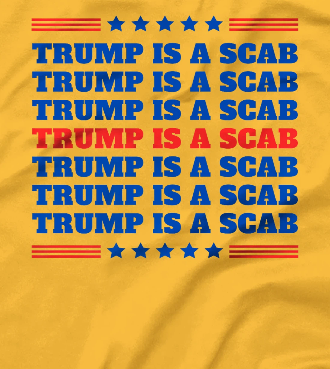 Trump Is A Scab Vote Harris Funny Sarcasm UAW Statement Premium T-Shirt