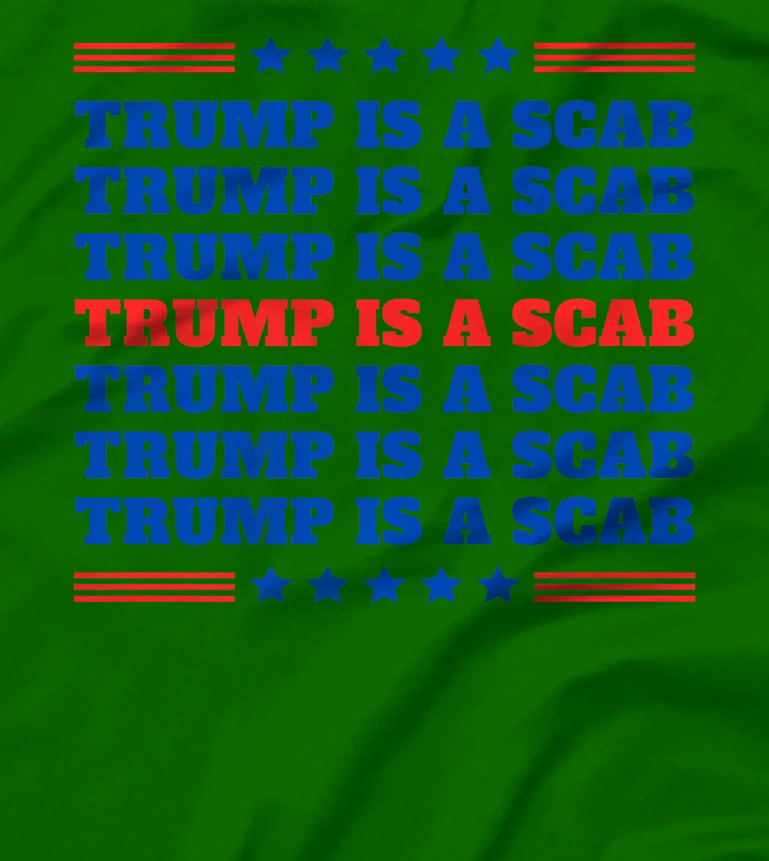 Trump Is A Scab Vote Harris Funny Sarcasm UAW Statement Premium T-Shirt