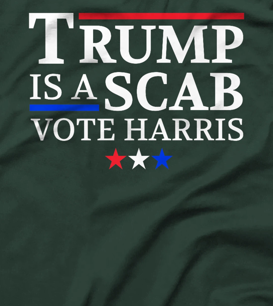 Trump Is A Scab Vote Harris Premium T-Shirt