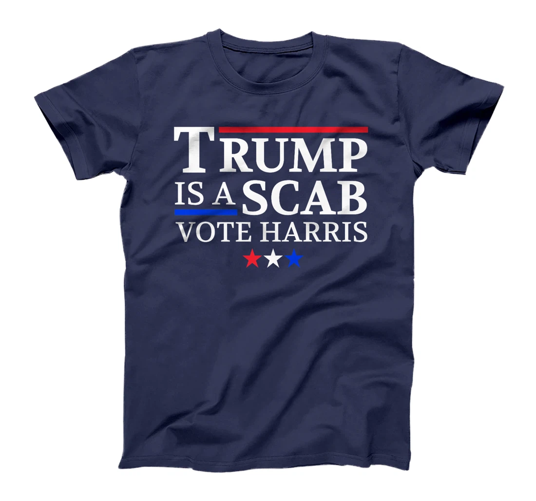 Trump Is A Scab Vote Harris Premium T-Shirt